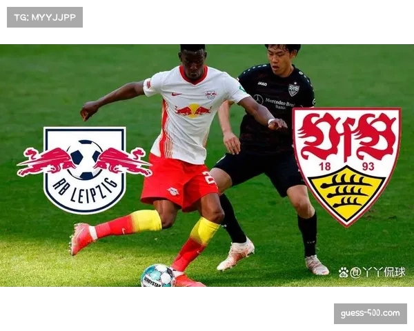 斯图加特净胜球优势微弱 与莱比锡排名竞争胶着